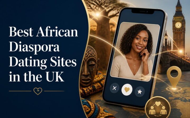 Best African Diaspora Dating Sites in the UK