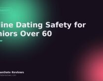 Online Dating Safety for Seniors Over 60 — AfricanDate Reviews